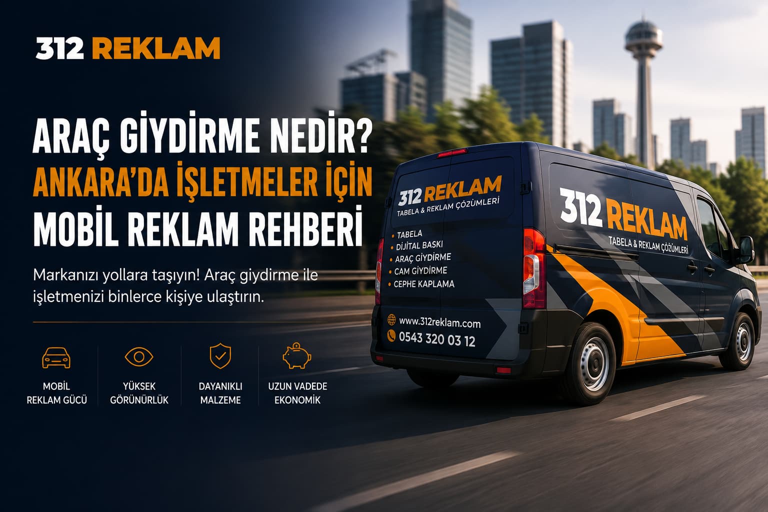 Ankara araç giydirme ve araç reklam kaplama uygulaması
